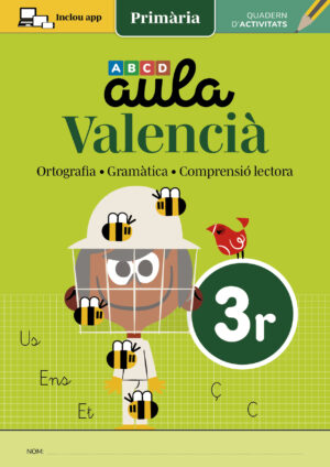 Valencià de Primària, Aula 3r (tercer) amb competències bàsiques valencià