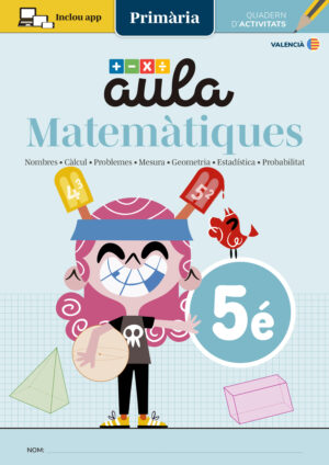 Quadern Aula Matemàtiques 5é de Primària + App