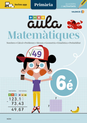 Quadern Aula Matemàtiques 6é de Primària + App