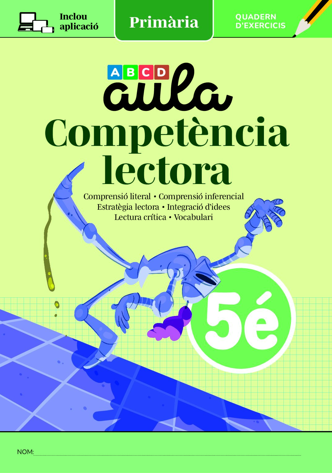 Quadern Aula C. Lectora 5é de Primària + App